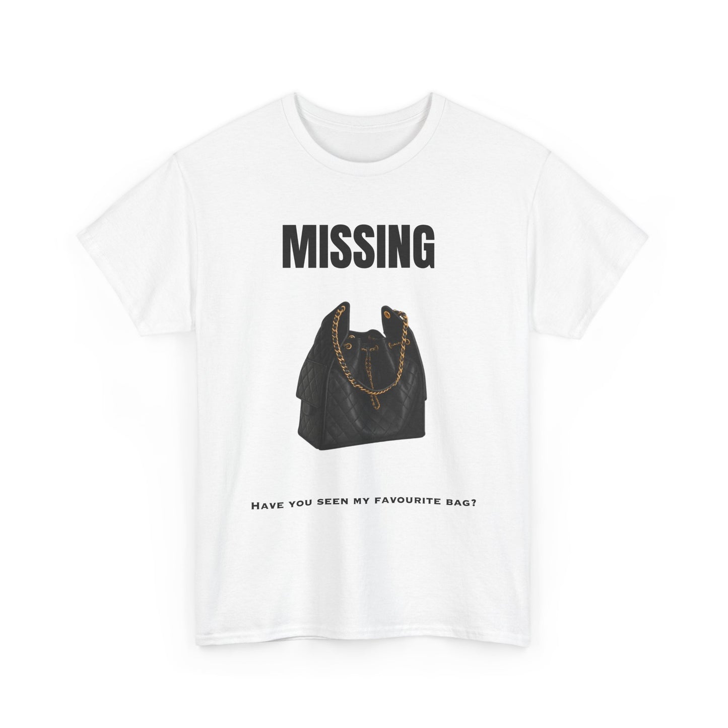 'Missing—Have You Seen My Favourite Handbag?' Graphic Tee